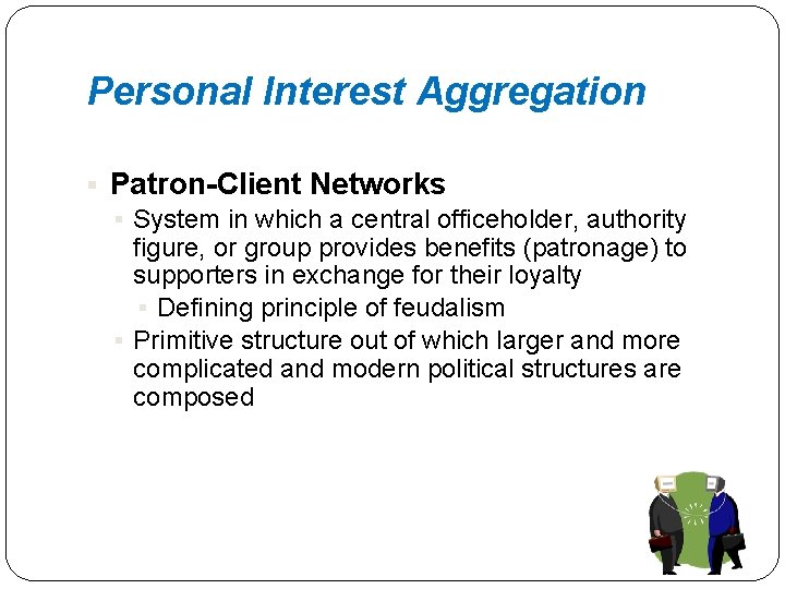 Interest Aggregation or the Combining of Demands Interest