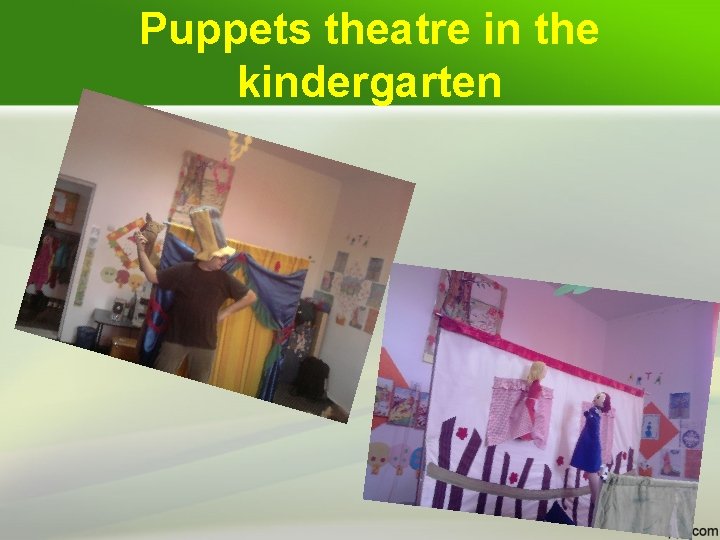 Puppets theatre in the kindergarten 
