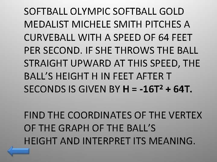 SOFTBALL OLYMPIC SOFTBALL GOLD MEDALIST MICHELE SMITH PITCHES A CURVEBALL WITH A SPEED OF