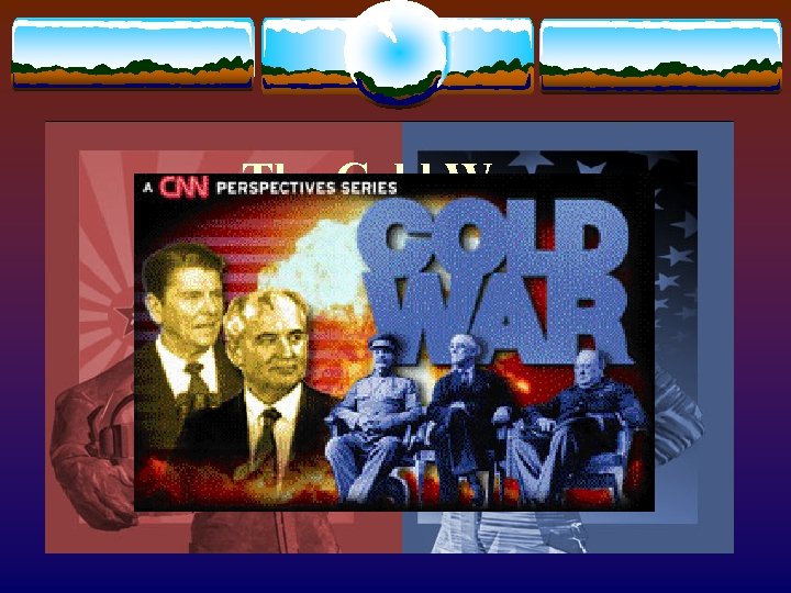 The Cold War 