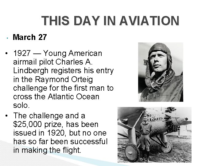 THIS DAY IN AVIATION • March 27 • 1927 — Young American airmail pilot