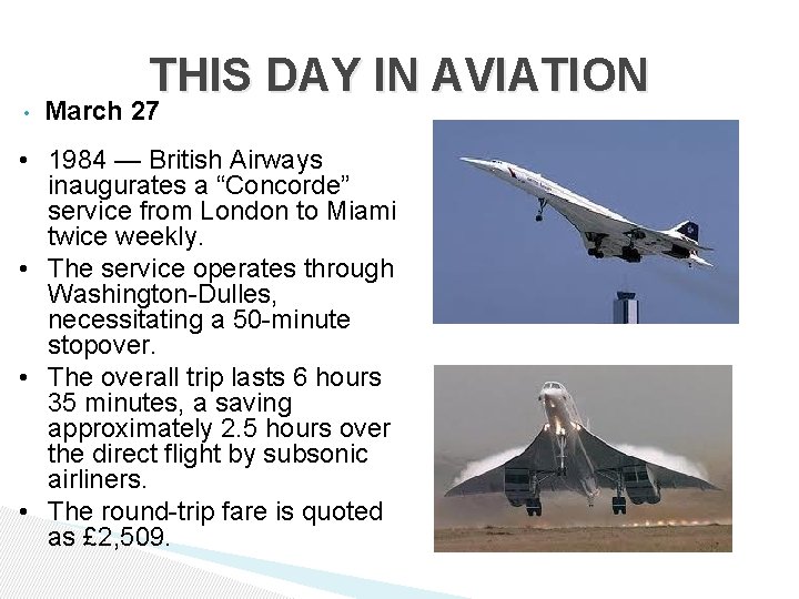 THIS DAY IN AVIATION • March 27 • 1984 — British Airways inaugurates a