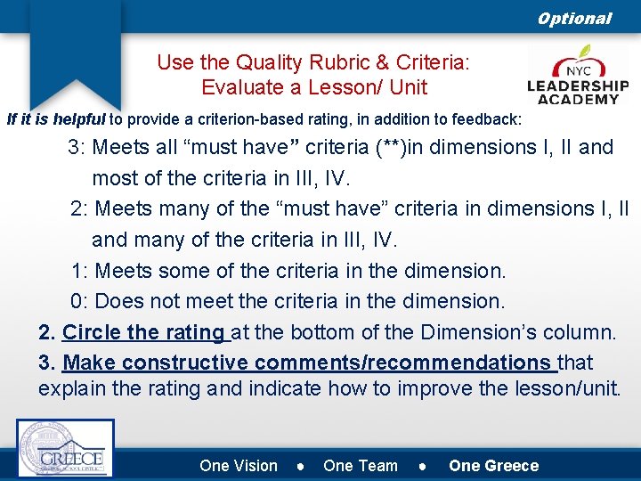 Optional Use the Quality Rubric & Criteria: Evaluate a Lesson/ Unit If it is