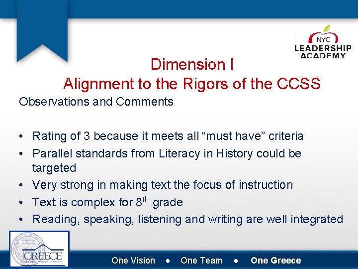 Dimension I Alignment to the Rigors of the CCSS Observations and Comments • Rating