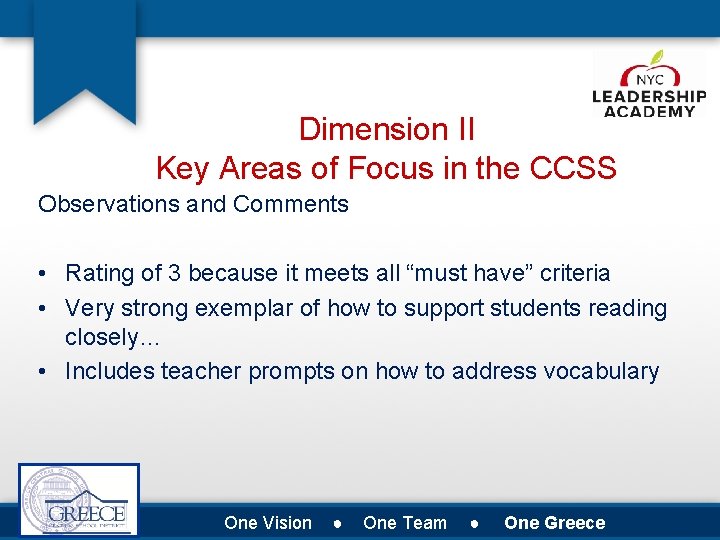 Dimension II Key Areas of Focus in the CCSS Observations and Comments • Rating