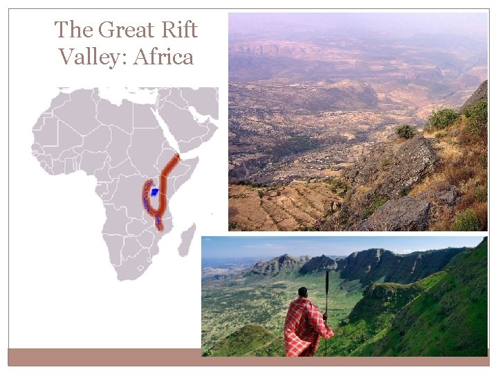 The Great Rift Valley: Africa 