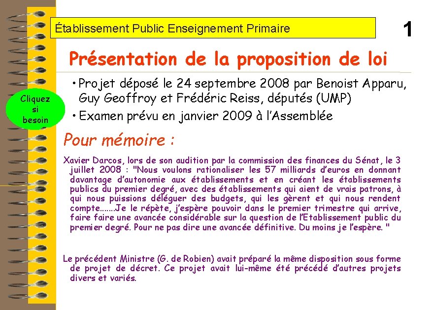 Établissement Public Enseignement Primaire 1 Présentation de la proposition de loi Cliquez si besoin