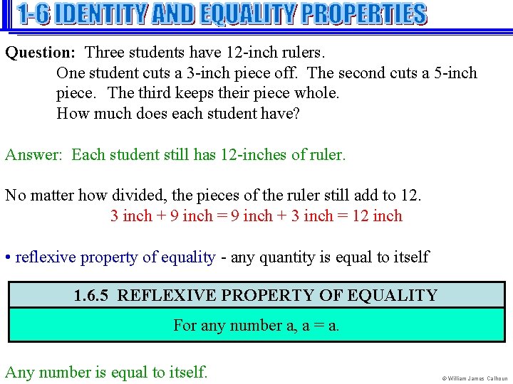 Question: Three students have 12 -inch rulers. One student cuts a 3 -inch piece