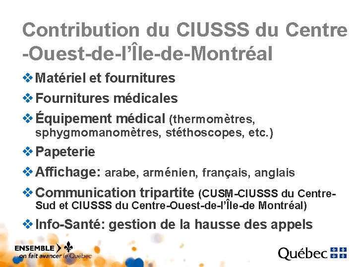 Contribution du CIUSSS du Centre -Ouest-de-l’Île-de-Montréal v Matériel et fournitures v Fournitures médicales v