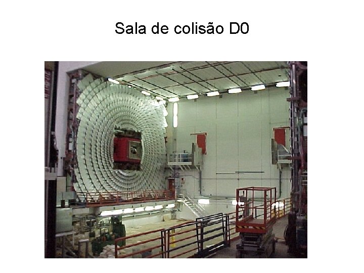 Sala de colisão D 0 