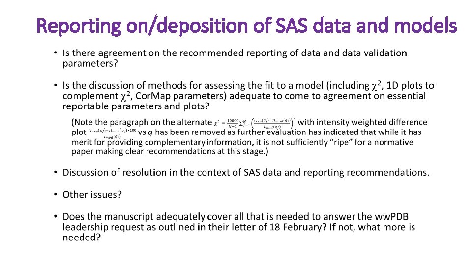 Reporting on/deposition of SAS data and models • 