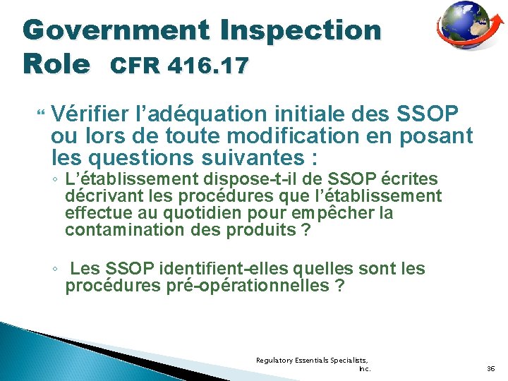 Government Inspection Role CFR 416. 17 Vérifier l’adéquation initiale des SSOP ou lors de