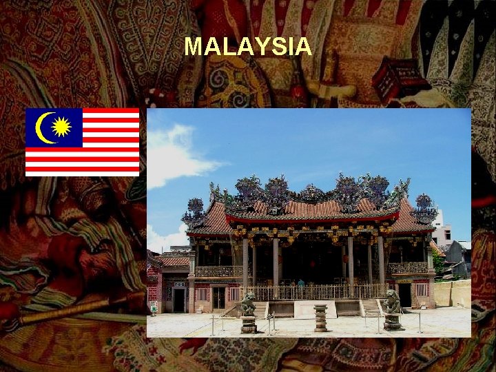 MALAYSIA 