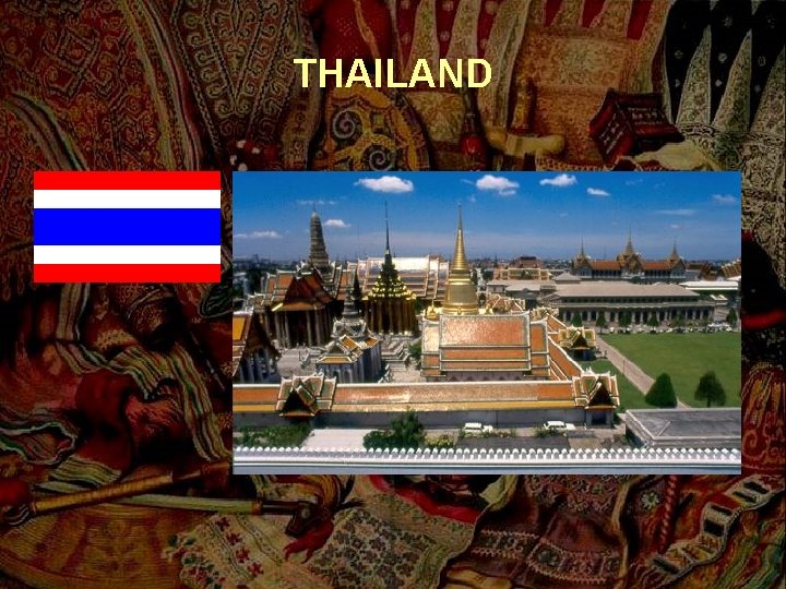 THAILAND 