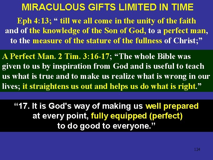 MIRACULOUS GIFTS LIMITED IN TIME Eph 4: 13; “ till we all come in