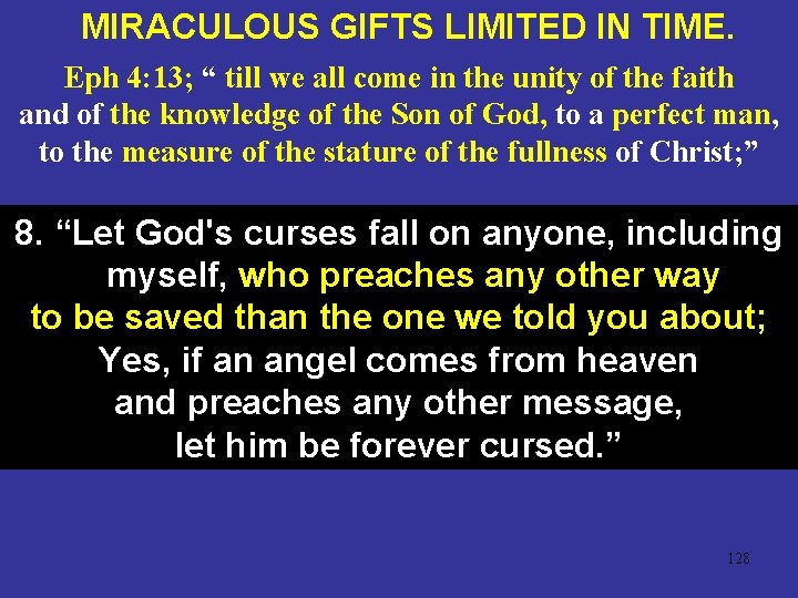 MIRACULOUS GIFTS LIMITED IN TIME. Eph 4: 13; “ till we all come in