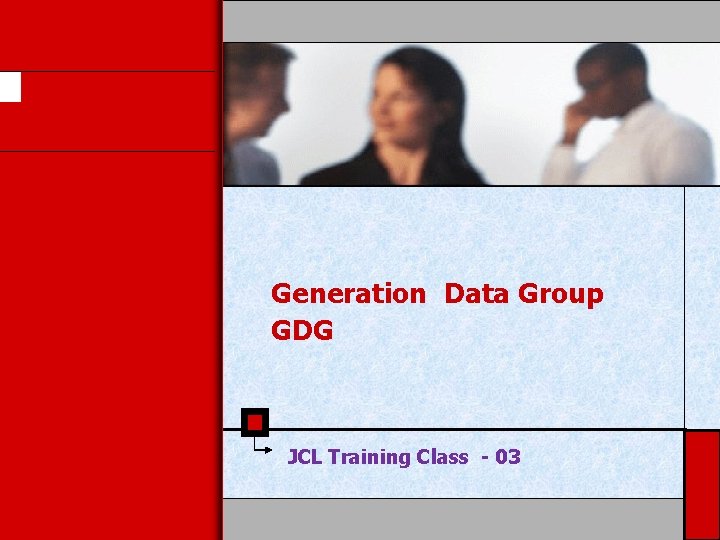 Generation Data Group GDG JCL Training Class - 03 