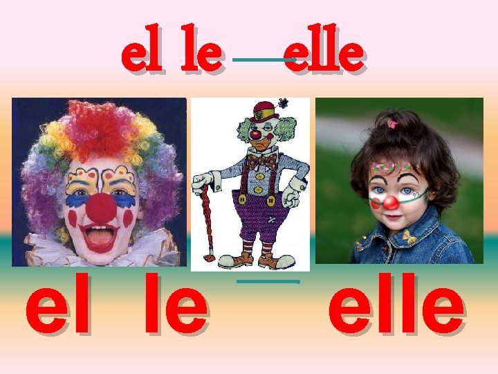 el le elle 