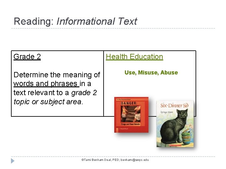 Reading: Informational Text Grade 2 Health Education Determine the meaning of words and phrases