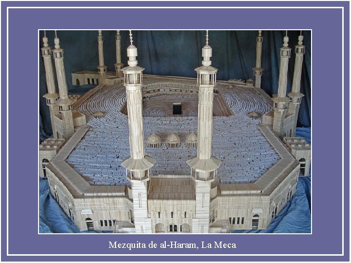 Mezquita de al-Haram, La Meca 