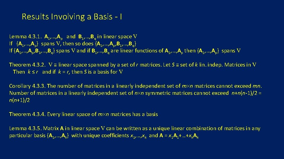 Results Involving a Basis - I Lemma 4. 3. 1. A 1, …, Ap