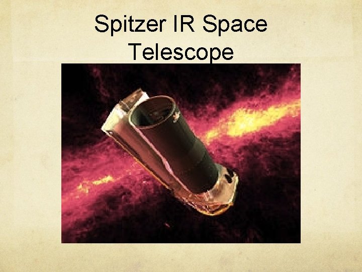 Spitzer IR Space Telescope 