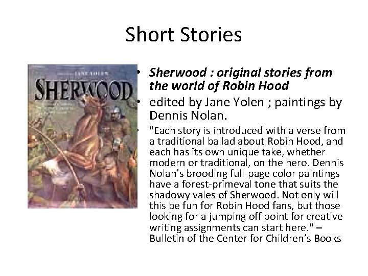 Short Stories • Sherwood : original stories from the world of Robin Hood •