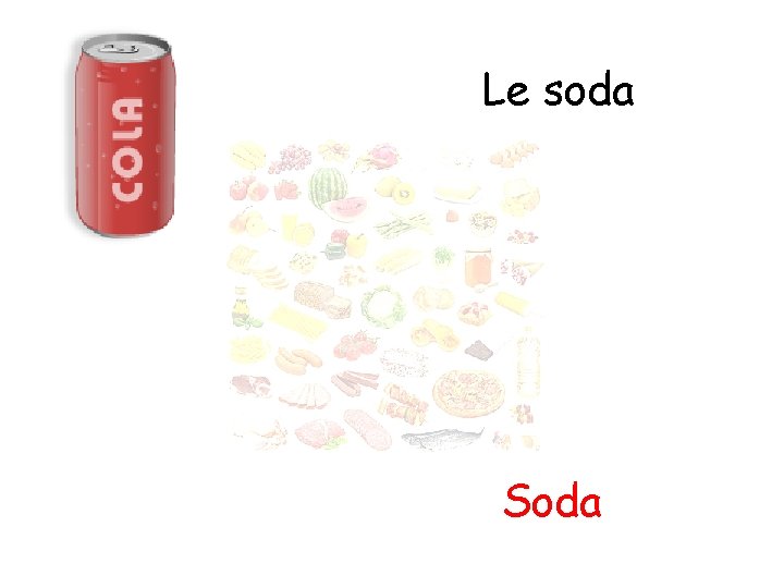 Le soda Soda 