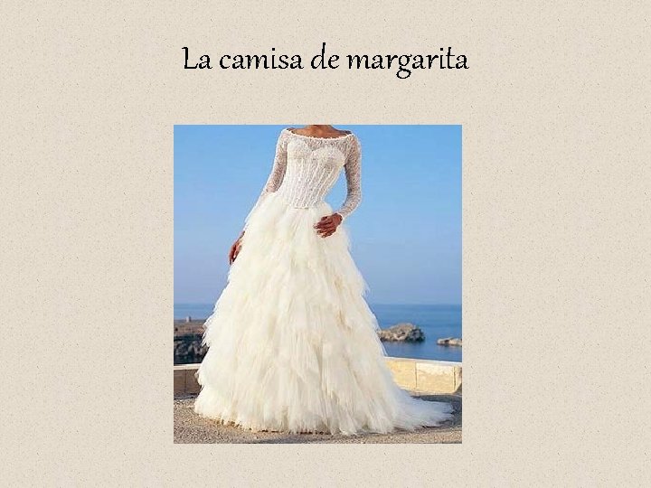 La camisa de margarita Los personajes Margarita Luis