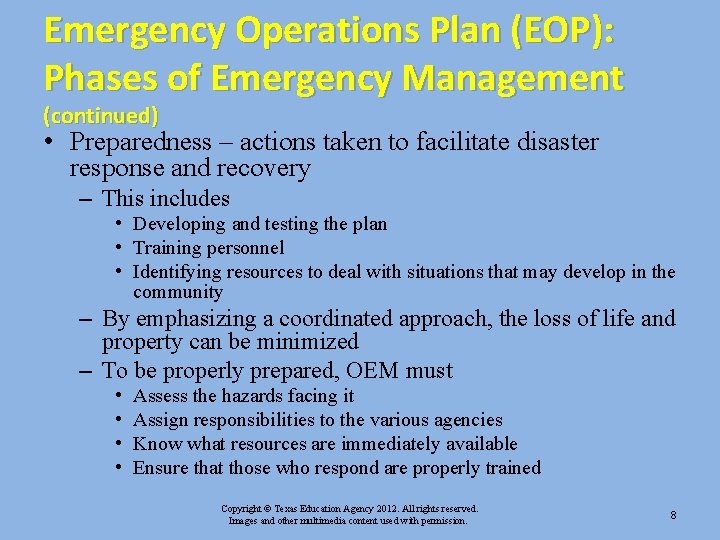 Emergency Operations Plan (EOP): Phases of Emergency Management (continued) • Preparedness – actions taken Emergency Operations Plan (EOP): Phases of Emergency Management (continued) • Preparedness – actions taken