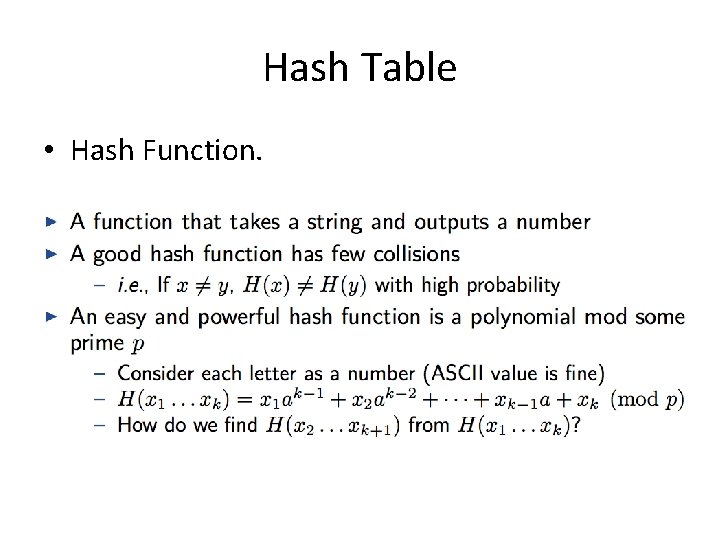 Hash A String String matching String Matching Problem is to find