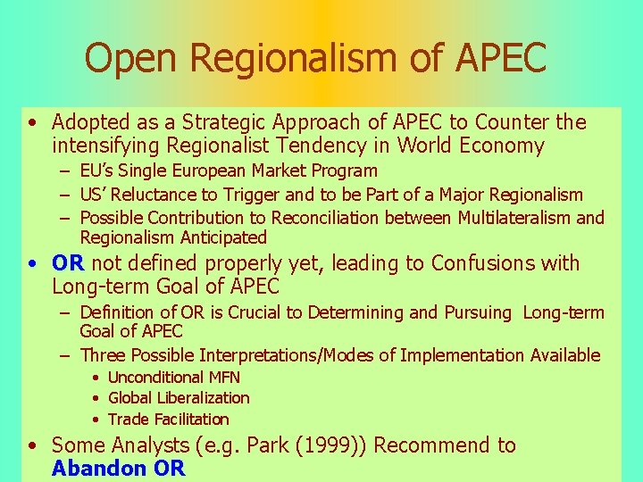 AsiaPacific Economic Cooperation APEC Current Status and Future
