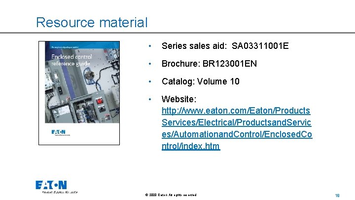 Resource material • Series sales aid: SA 03311001 E • Brochure: BR 123001 EN