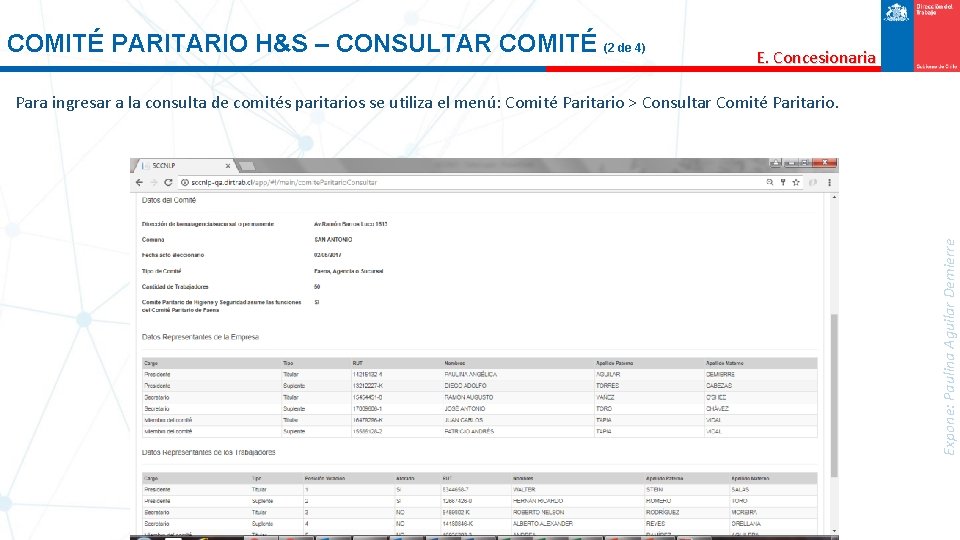 COMITÉ PARITARIO H&S – CONSULTAR COMITÉ (2 de 4) E. Concesionaria Expone: Paulina Aguilar