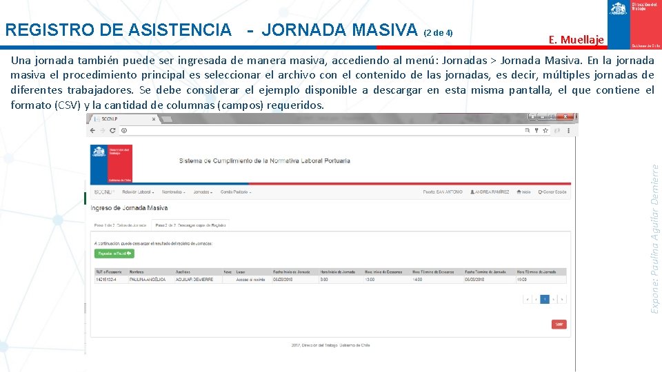 REGISTRO DE ASISTENCIA - JORNADA MASIVA (2 de 4) E. Muellaje Expone: Paulina Aguilar