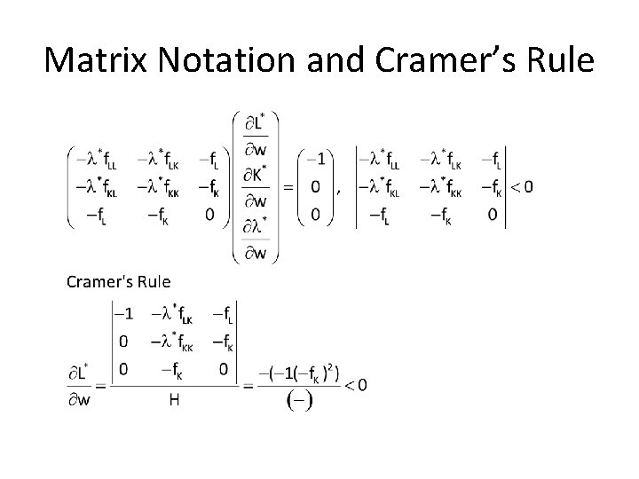 Matrix Notation and Cramer’s Rule 