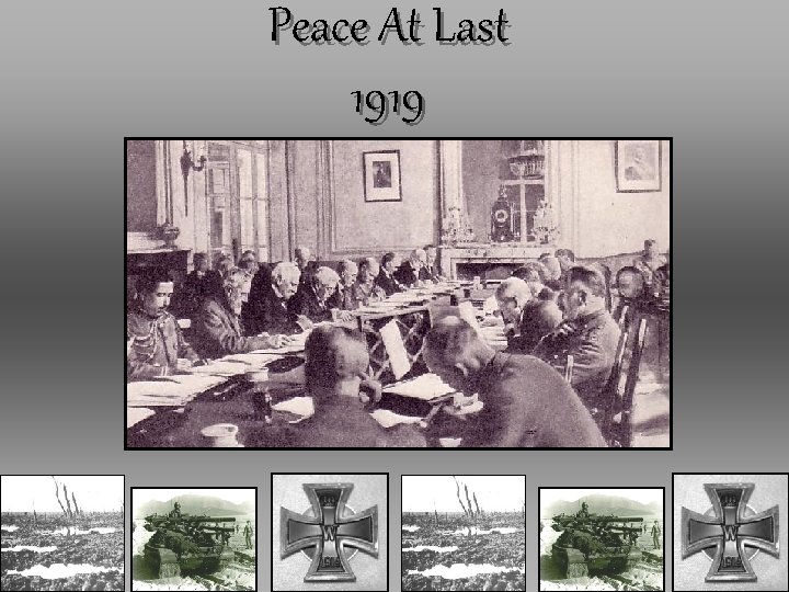 Peace At Last 1919 