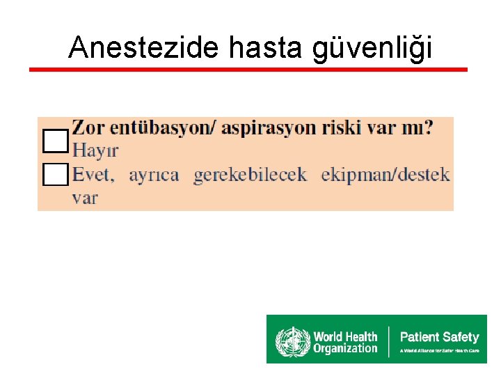 Anestezide hasta güvenliği 