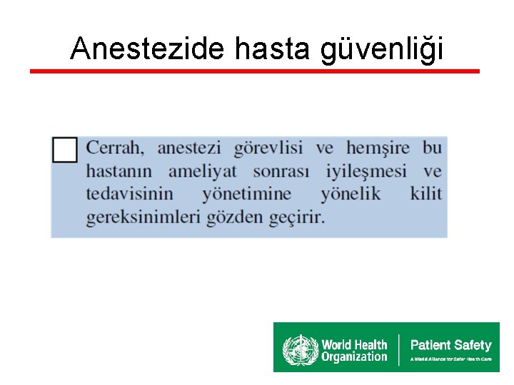 Anestezide hasta güvenliği 