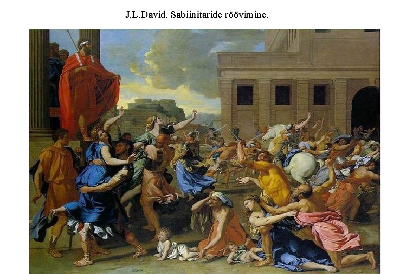 J. L. David. Sabiinitaride röövimine. 