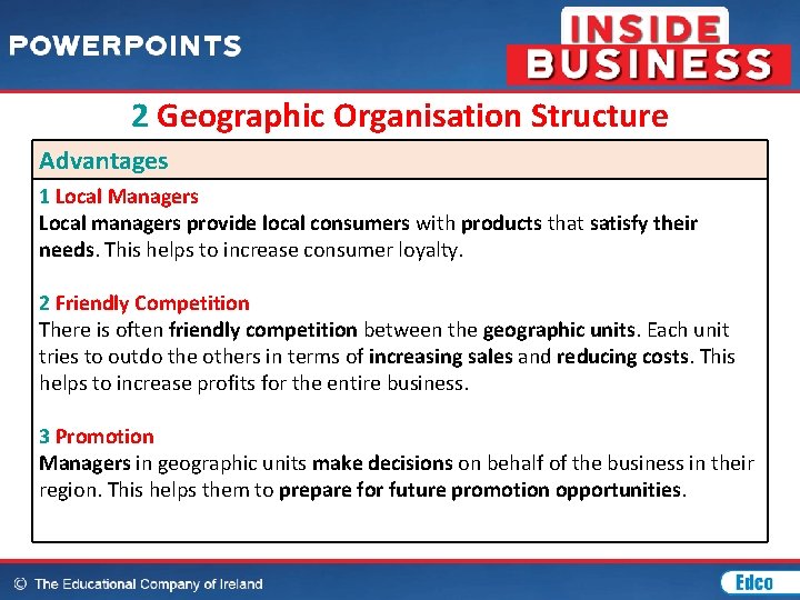 2 Geographic Organisation Structure Advantages 1 Local Managers Local managers provide local consumers with