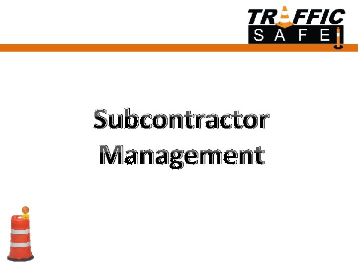 Subcontractor Management 