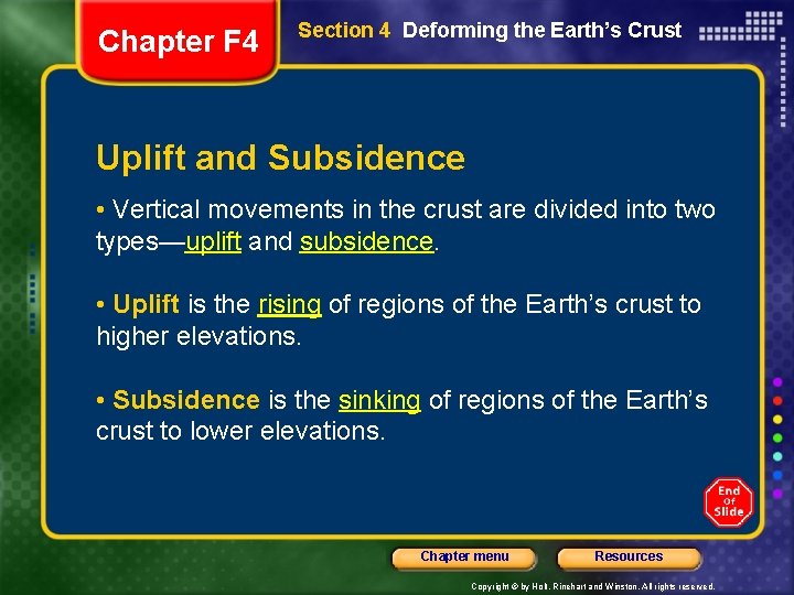 Chapter F 4 Section 4 Deforming the Earth’s Crust Uplift and Subsidence • Vertical