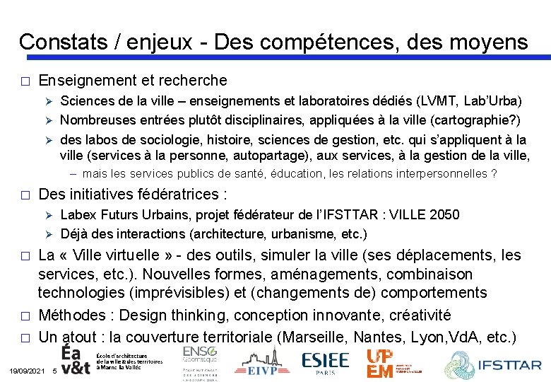 Constats / enjeux - Des compétences, des moyens � Enseignement et recherche Sciences de