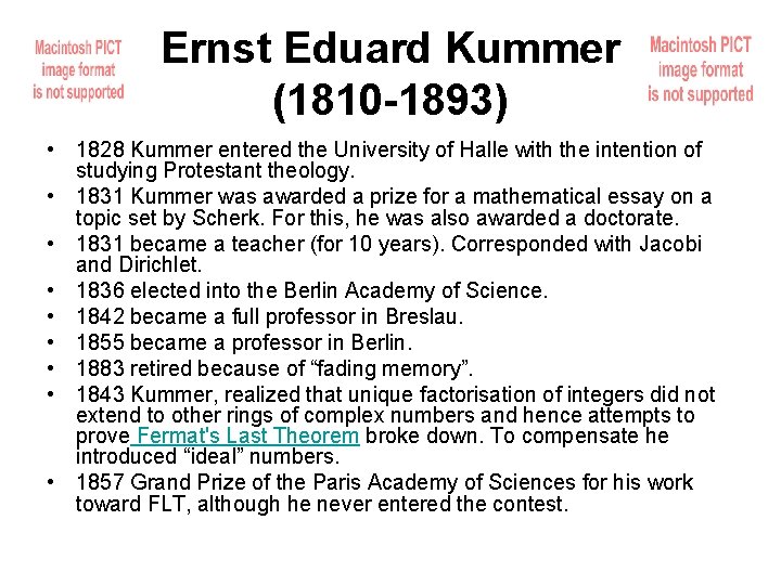 Ernst Eduard Kummer (1810 -1893) • 1828 Kummer entered the University of Halle with