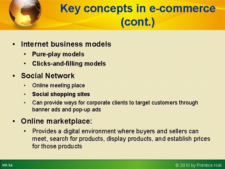 Key concepts in e-commerce (cont. ) • Internet business models • Pure-play models • Key concepts in e-commerce (cont. ) • Internet business models • Pure-play models •