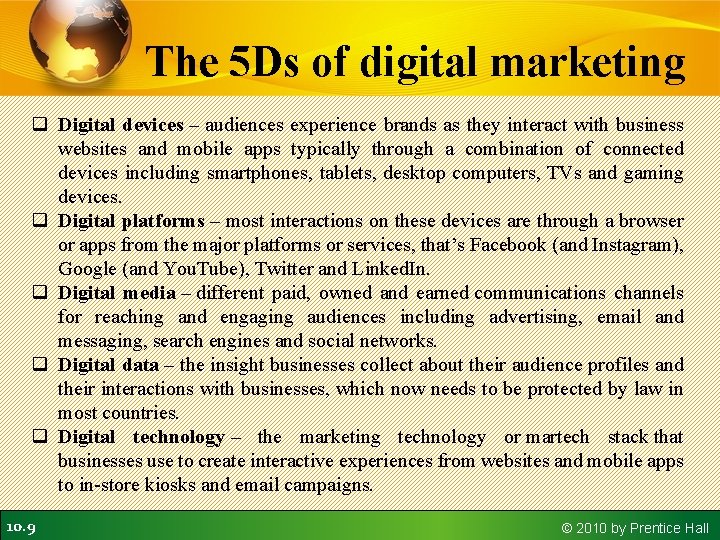 The 5 Ds of digital marketing q Digital devices – audiences experience brands as The 5 Ds of digital marketing q Digital devices – audiences experience brands as