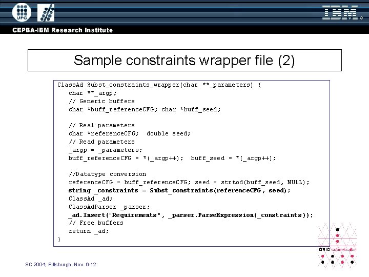 Sample constraints wrapper file (2) Class. Ad Subst_constraints_wrapper(char **_parameters) { char **_argp; // Generic