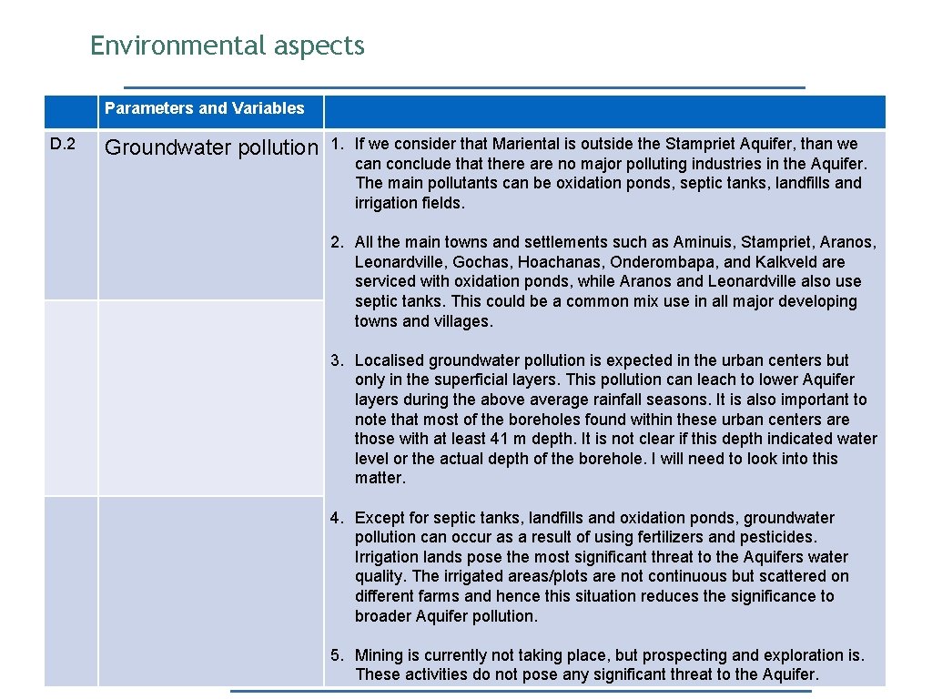 Environmental aspects Parameters and Variables D. 2 Groundwater pollution 1. If we consider that