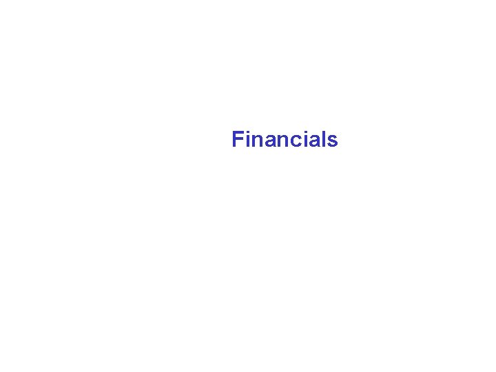 Financials 